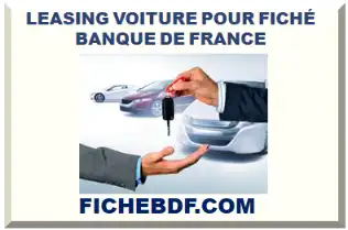 LEASING VOITURE POUR FICHÉ BDF FICP INTERDIT BANCAIRE 2026