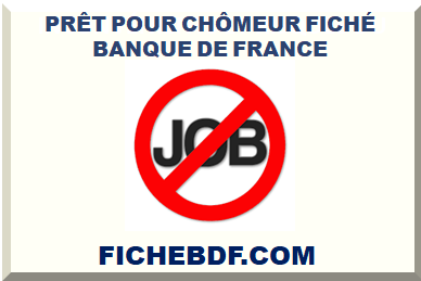PRÊT POUR CHÔMEUR FICHÉ BDF 2025