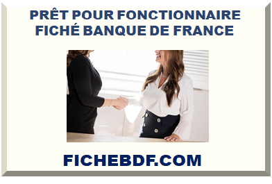 PRÊT POUR FONCTIONNAIRE FICHÉ BDF